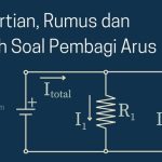 Pengertian2C Rumus dan Contoh Soal Pembagi Arus