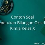 Contoh Soal Menetukan Bilangan Oksidasi