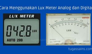 Cara Menggunakan Lux Meter Analog dan Digital