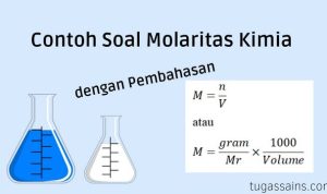 Contoh Soal Molaritas Kimia dengan Pembahasan