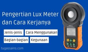 Pengertian Lux Meter dan Cara Kerjanya