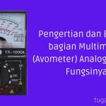 Pengertian dan Bagian bagian Multimeter 28Avometer29 Analog beserta Fungsinya