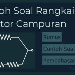 Contoh Soal Rangkaian Resistor Campuran