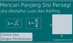 Mencari Panjang Sisi Persegi