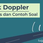 Rumus Efek Doppler dan Contoh Soal
