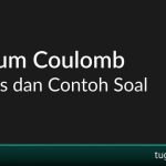 rumus hukum coulomb dan contoh soal