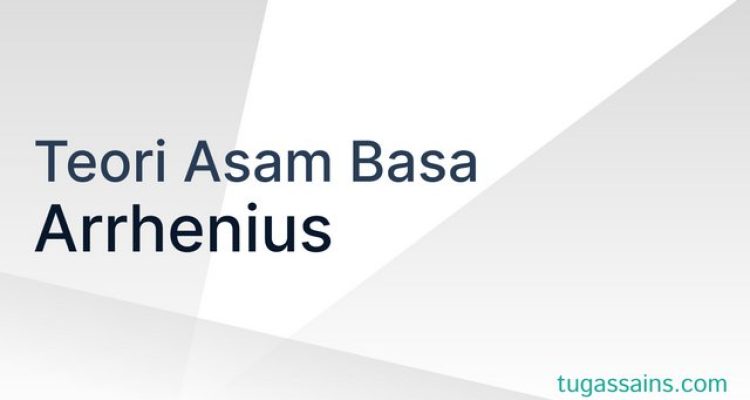 teori asam basa arrhenius